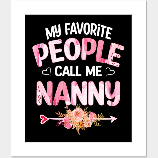 nanny my favorite people call me nanny Wall Art by Bagshaw Gravity